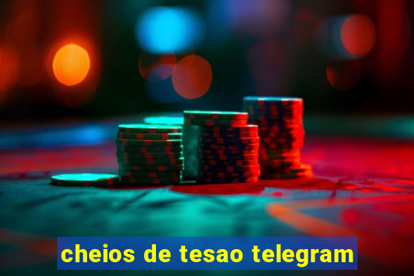 cheios de tesao telegram